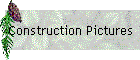 Construction Pictures